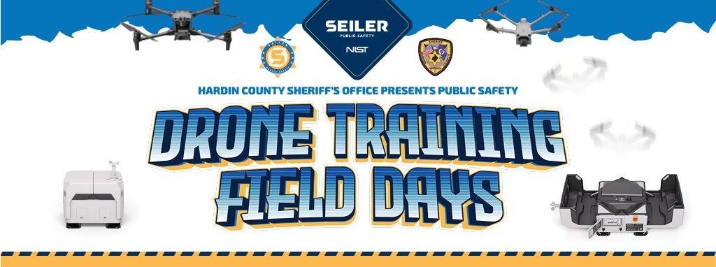 Seiler Public Safety Drone Training Field Days
